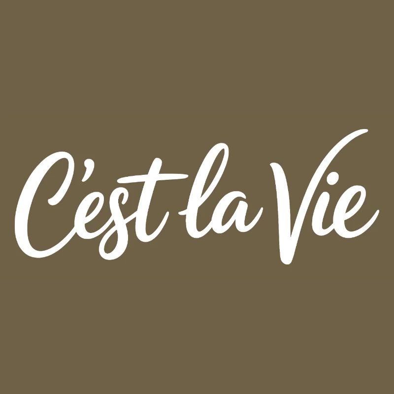 Cest la Vie Statement