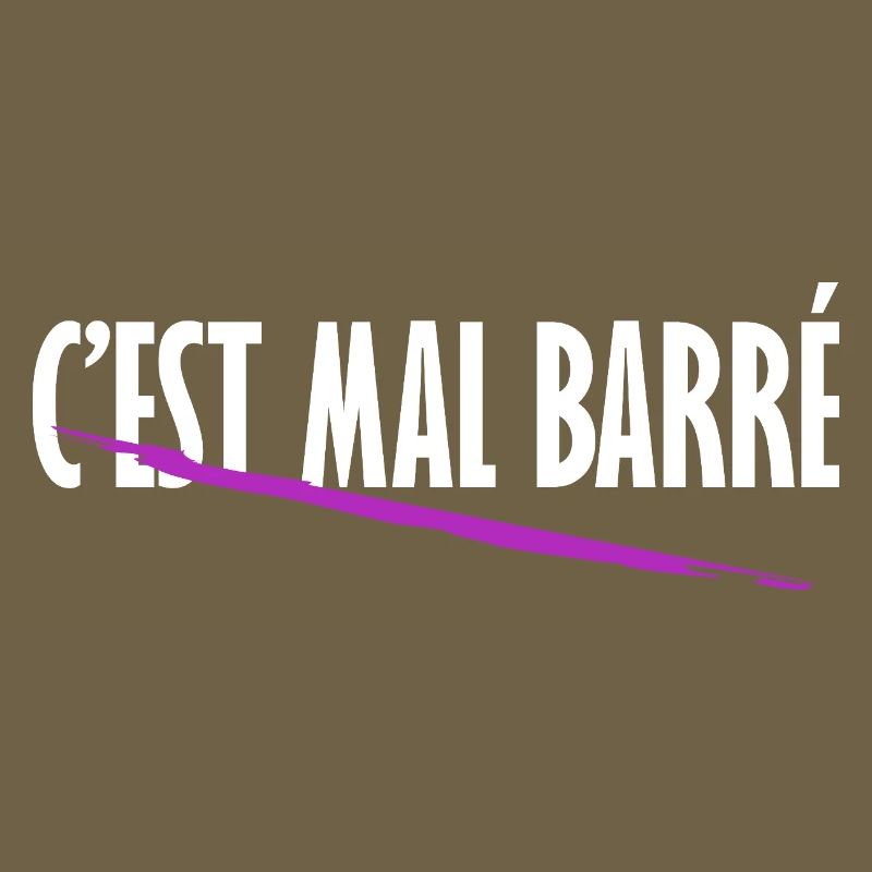C'est mal barré