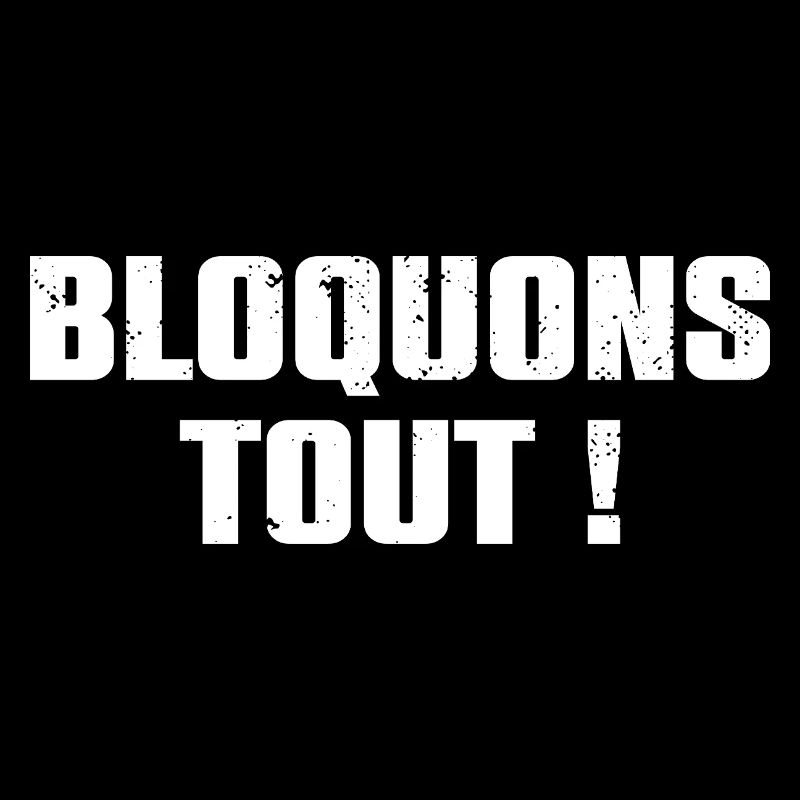 Bloquons Tout ! Mouvement Blocage du 10 Septembre