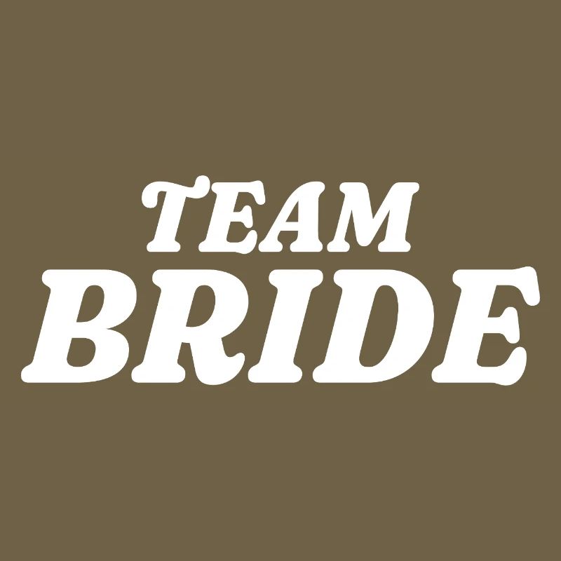 Team Bride