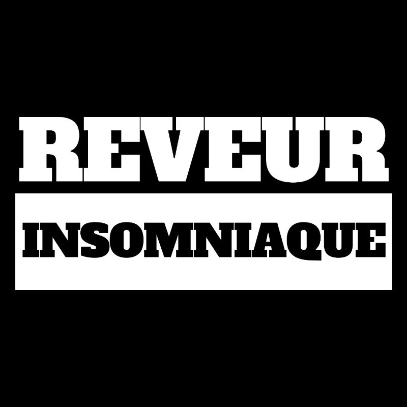 REVEUR INSOMNIAQUE - Humour noir