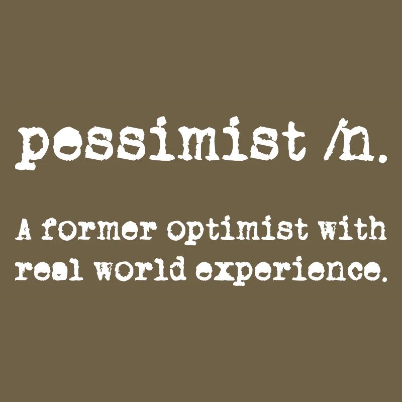 Pessimist Definition