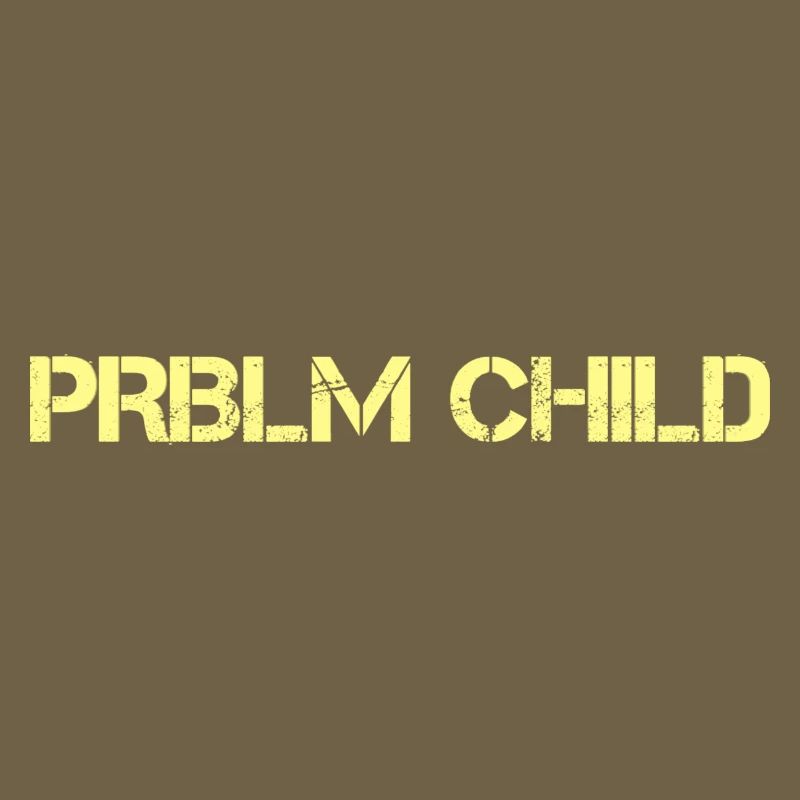 Problem child