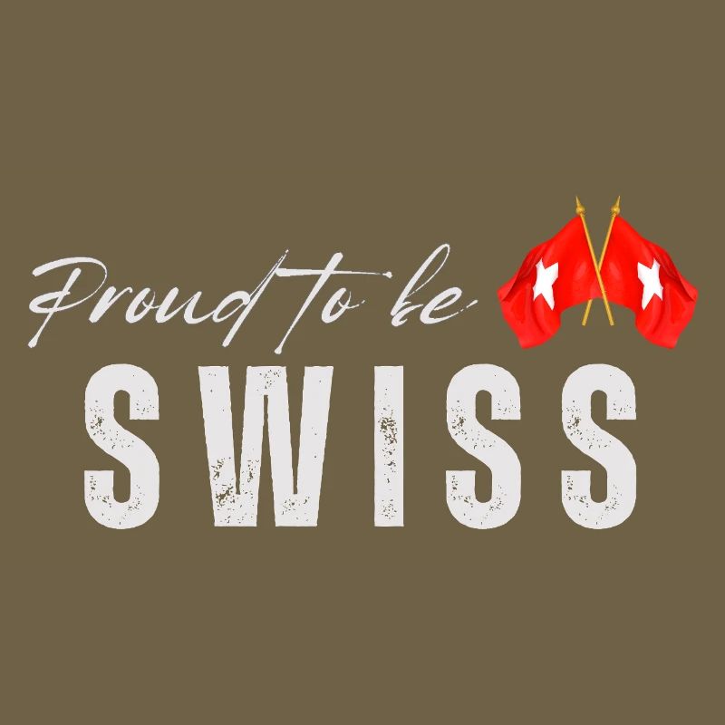 Stolzer Schweizer, ich liebe die Schweiz