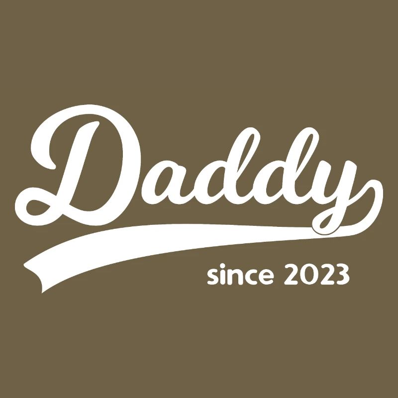 Daddy since 2023