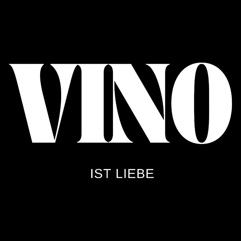 Vino ist Liebe