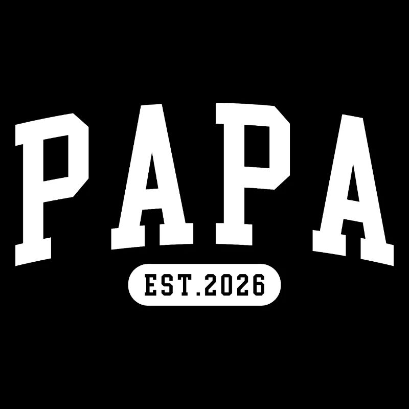 Papa est. 2026 Geschenk – Stolzer Vater Design