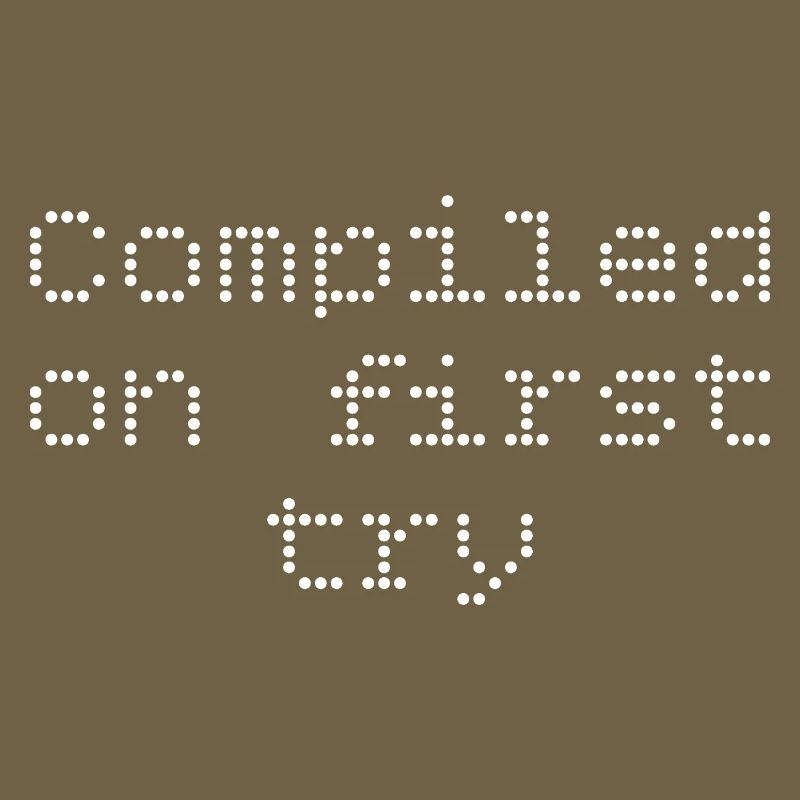 Compiled first try