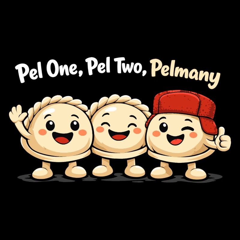 Pel One, Pel Two, Pelmany – Pelmeni Freunde