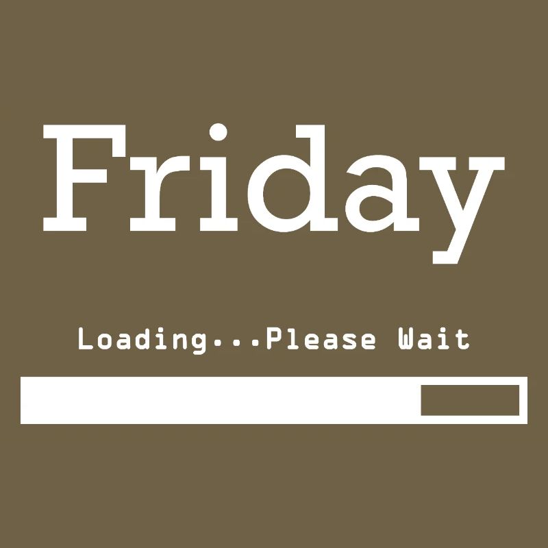 Friday Loading: Endlich Freitag & Wochenende