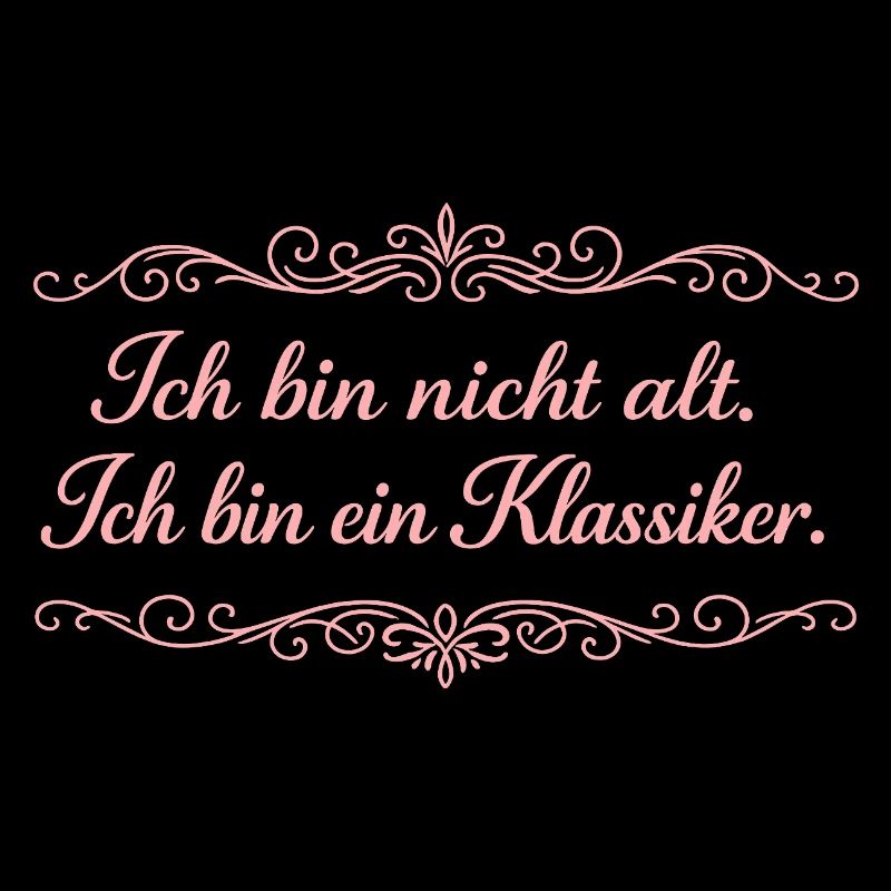 Ich bin nicht alt Klassiker