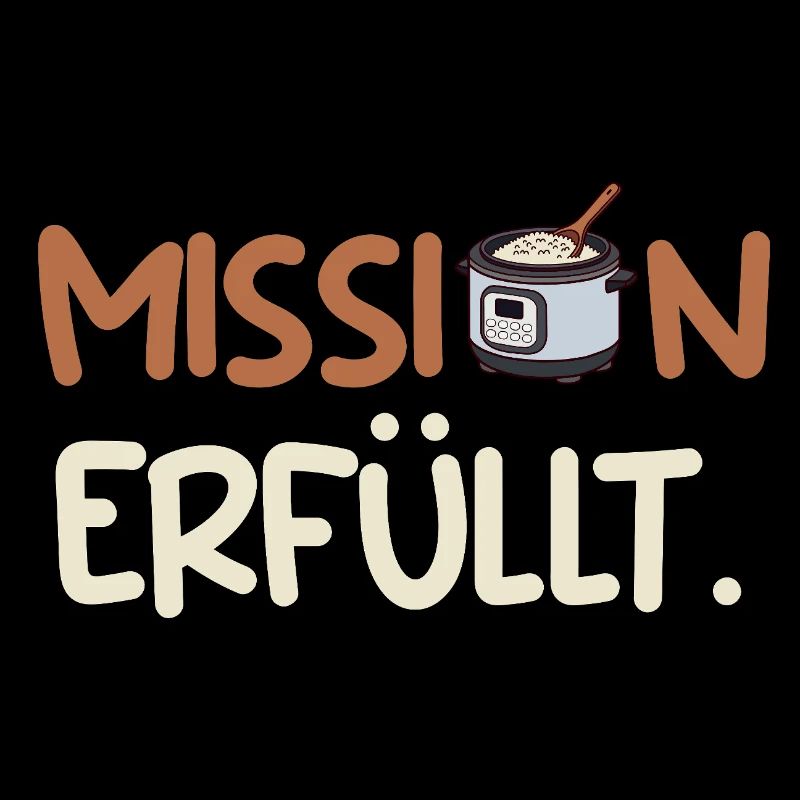 Küchenchef MISSION ERFÜLLT Lustiges