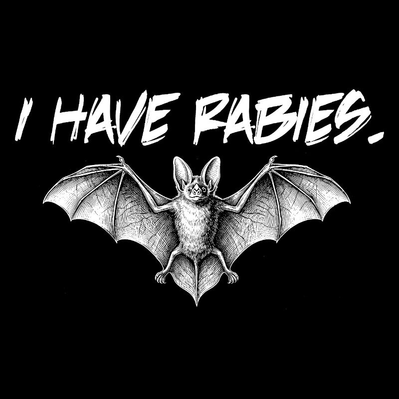 I have rabies! Funny rabid bat! I