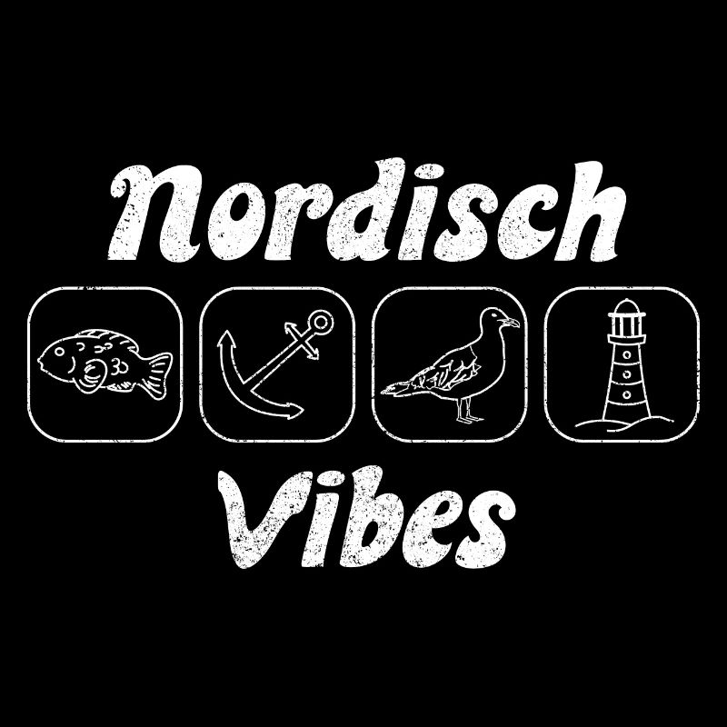 Nordisch Vibes - Nordsee - Ostsee