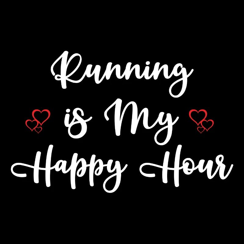 Running is My Happy Hour