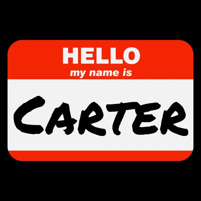 Hello My Name Is Carter Label Name Tag