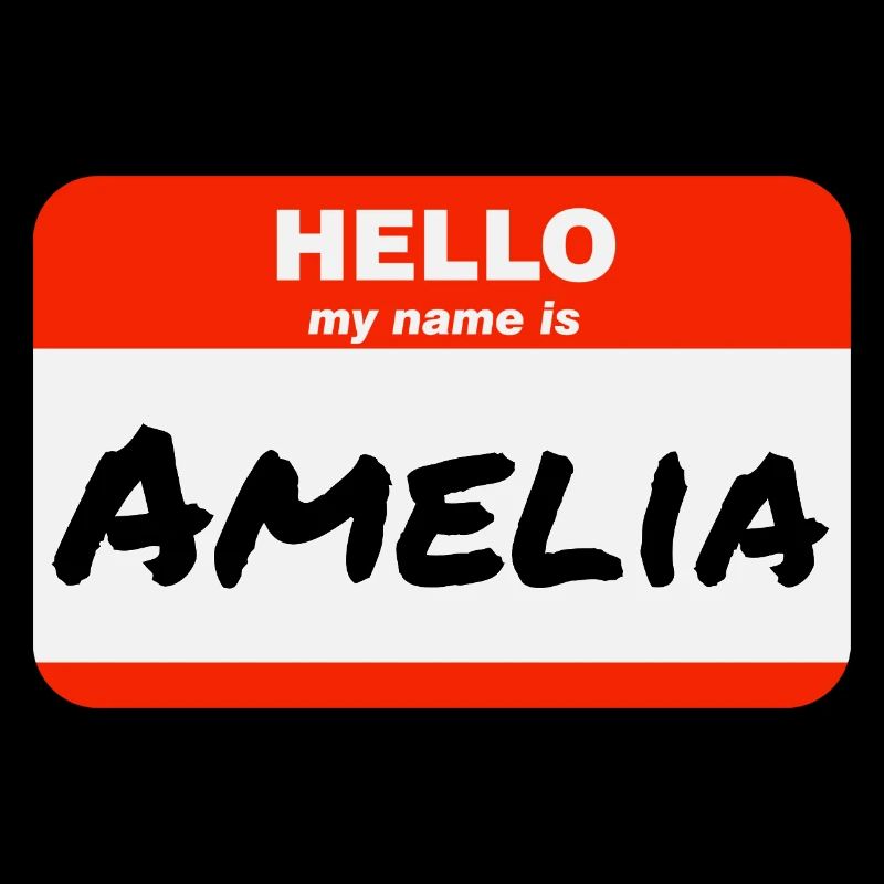 Hello My Name Is Amelia Label Name Tag