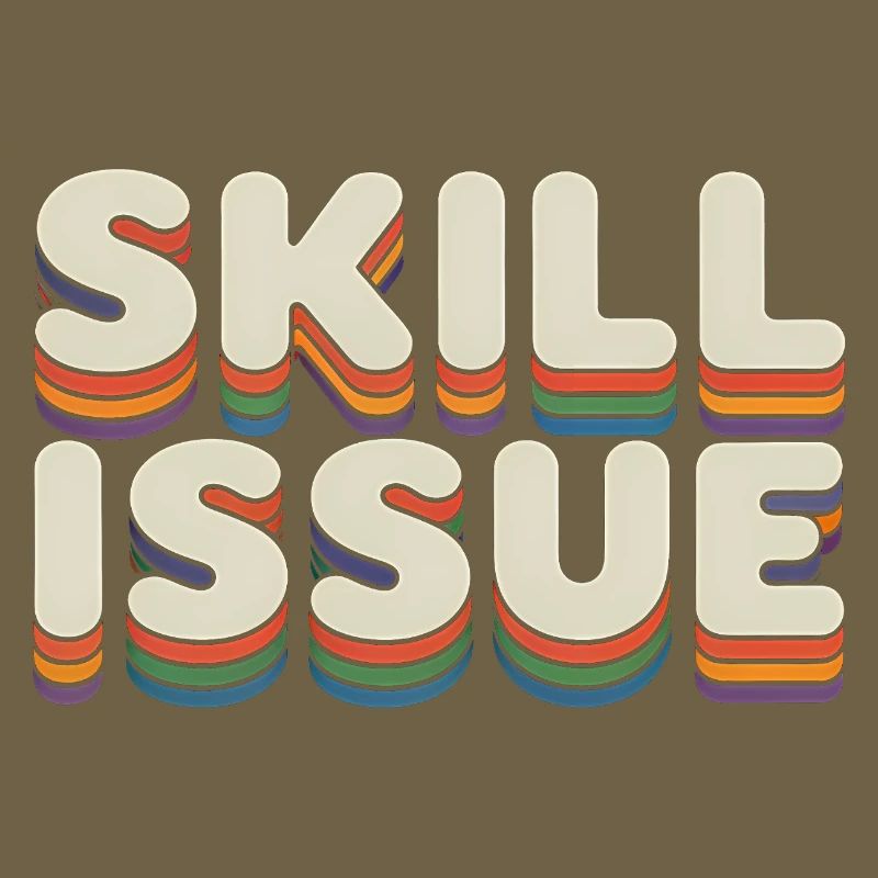 Skill Issue - Funny Gen Alpha Memes
