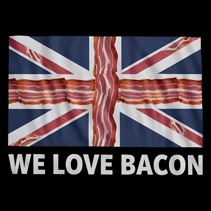 We Love Bacon UK Meme