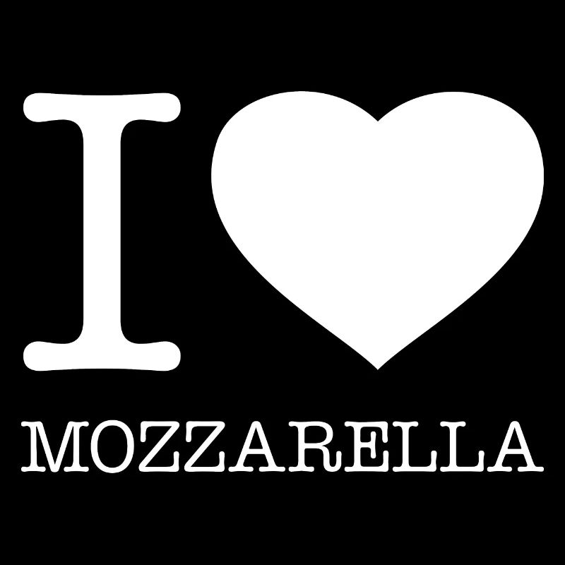 J’ADORE LA MOZZARELLA