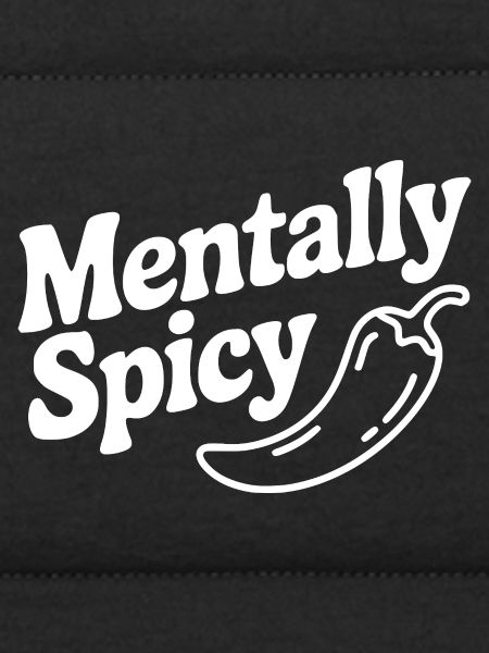 Mentally Spicy