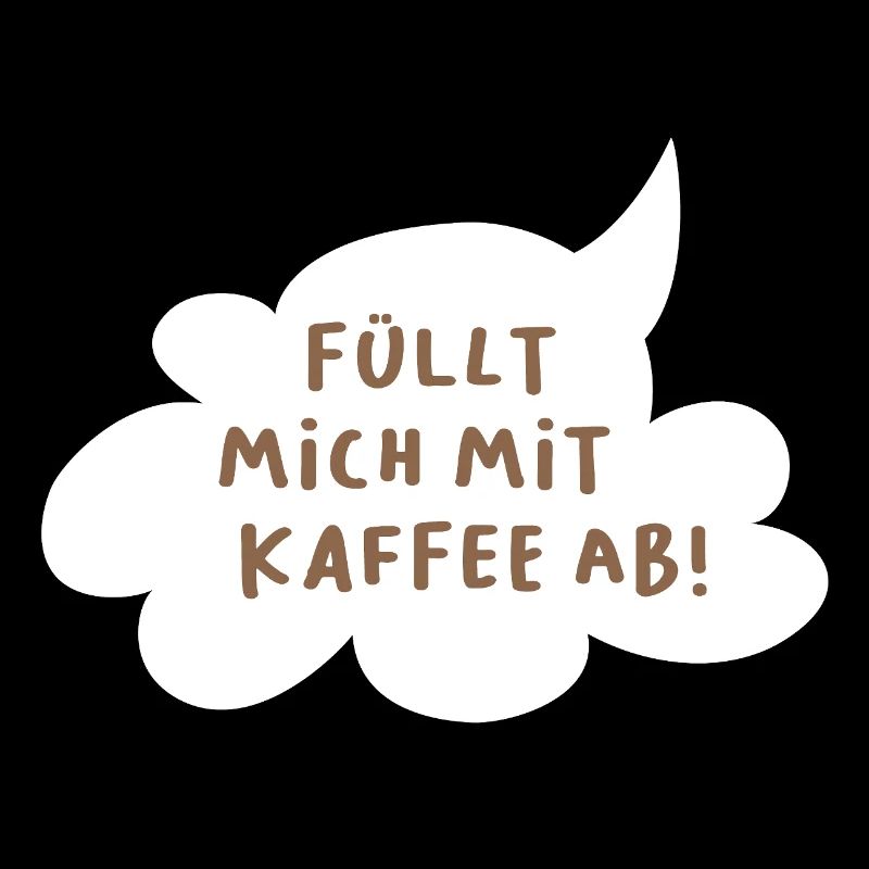 Coffee Cloud Speech Bubble Office Humor Cool Sayings