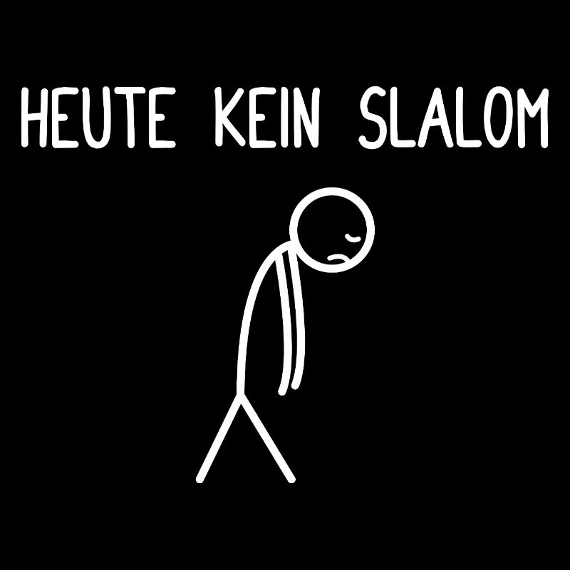 No slalom today funny après ski skier ski