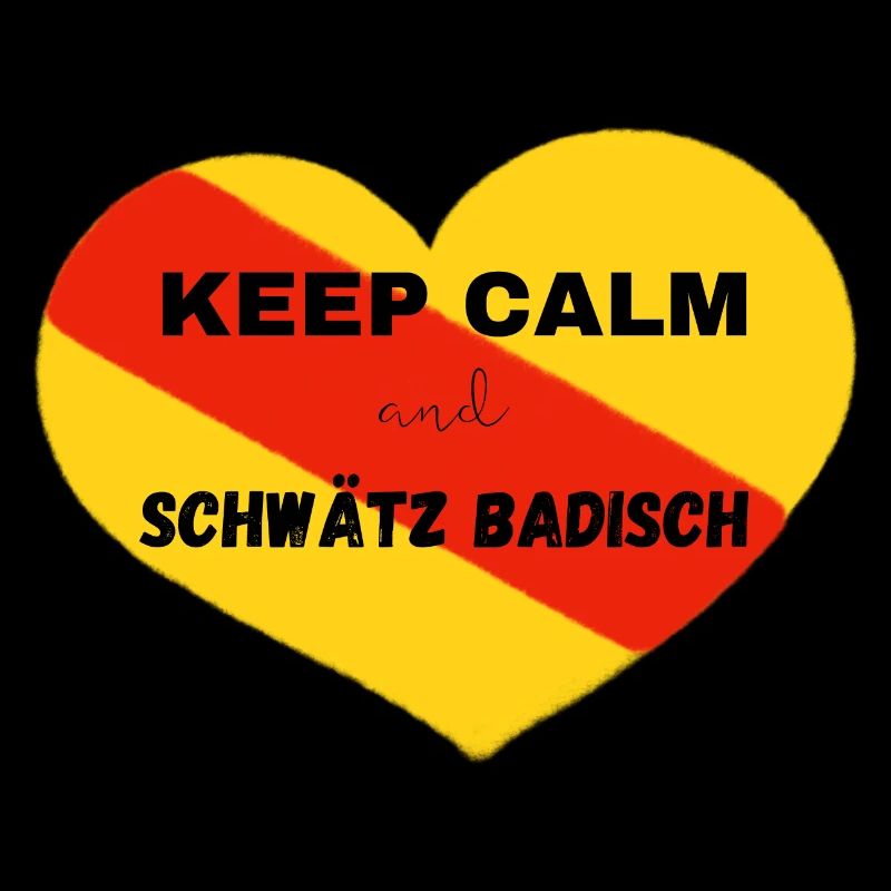 Keep calm and schwätz Badisch