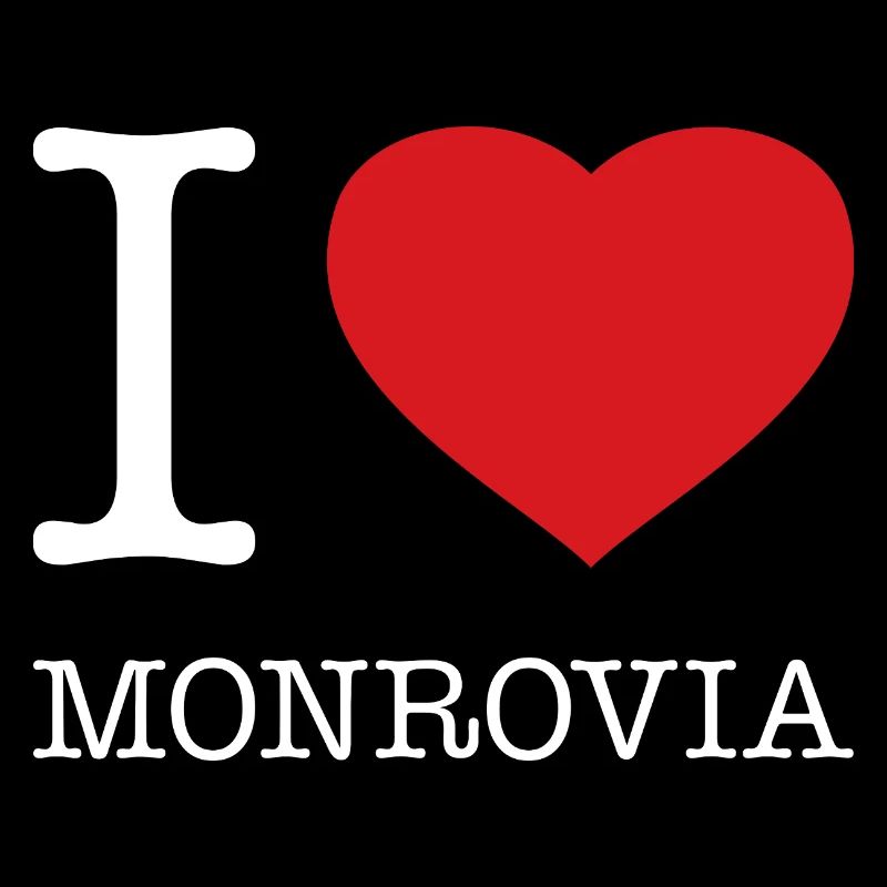 I LOVE MONROVIA