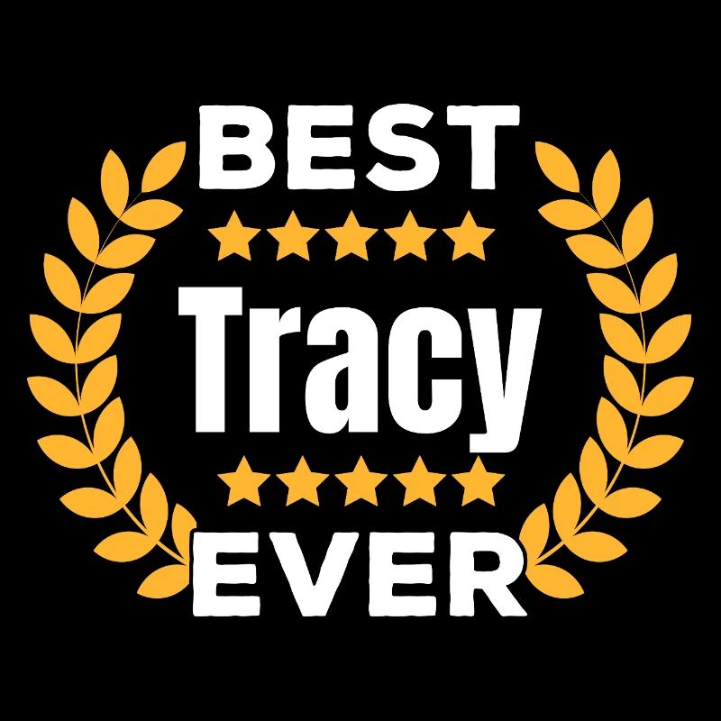 Beste Tracy aller Zeiten Legende Name Geschenk