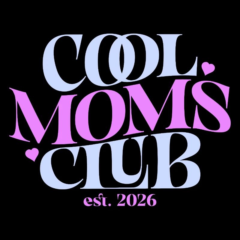 Cadeau Maman 2026 - Tenue de Maman Cool