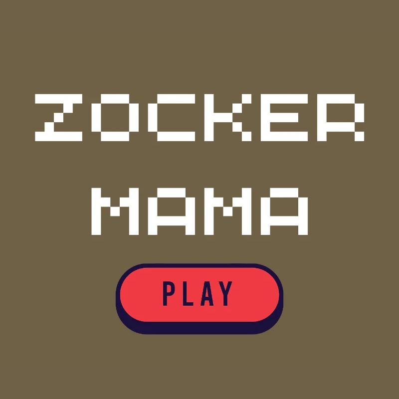 Zocker Mama