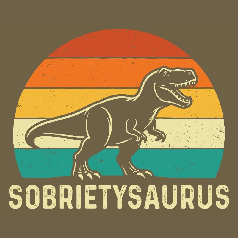 Sobrietysaurus Funny Sober Recovery AA NA