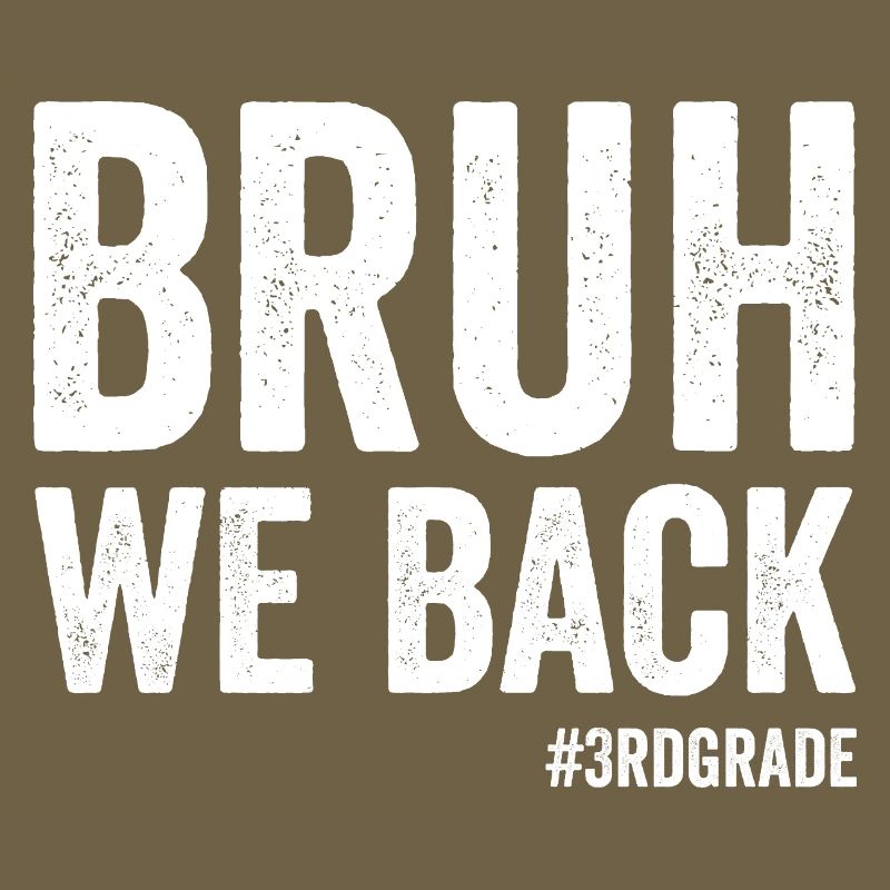 Brother, we're back, 3rd grade, first school