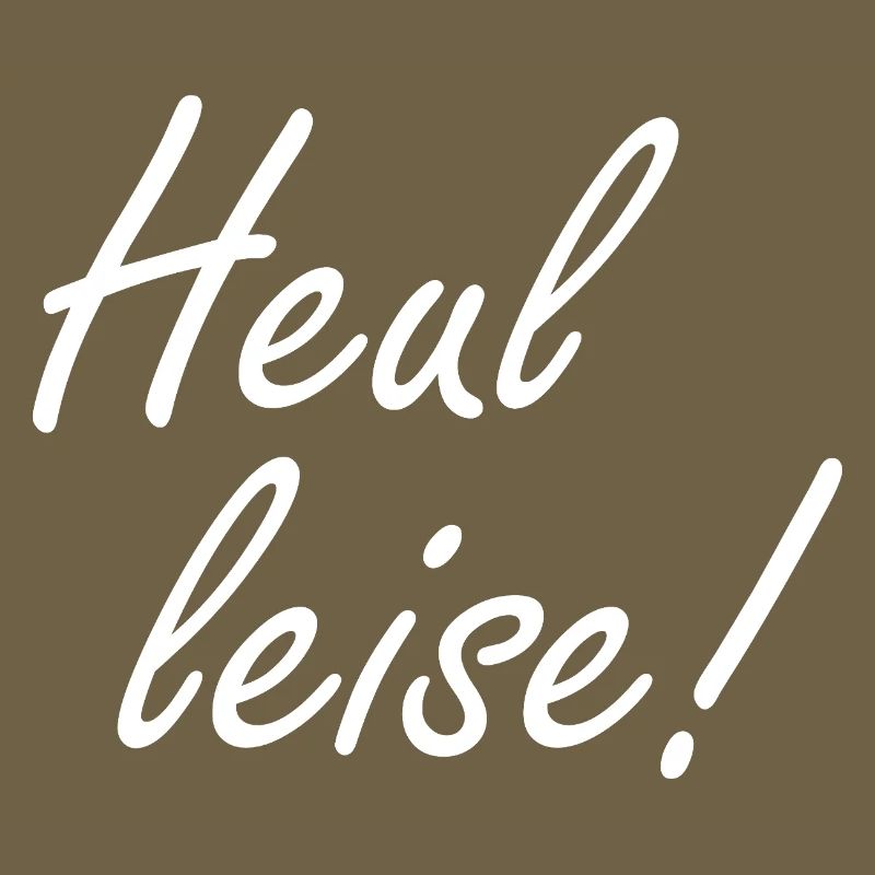 Heul Leise