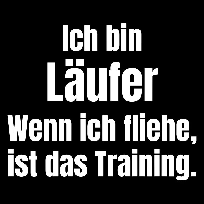 Ich bin Läufer Training Motivation