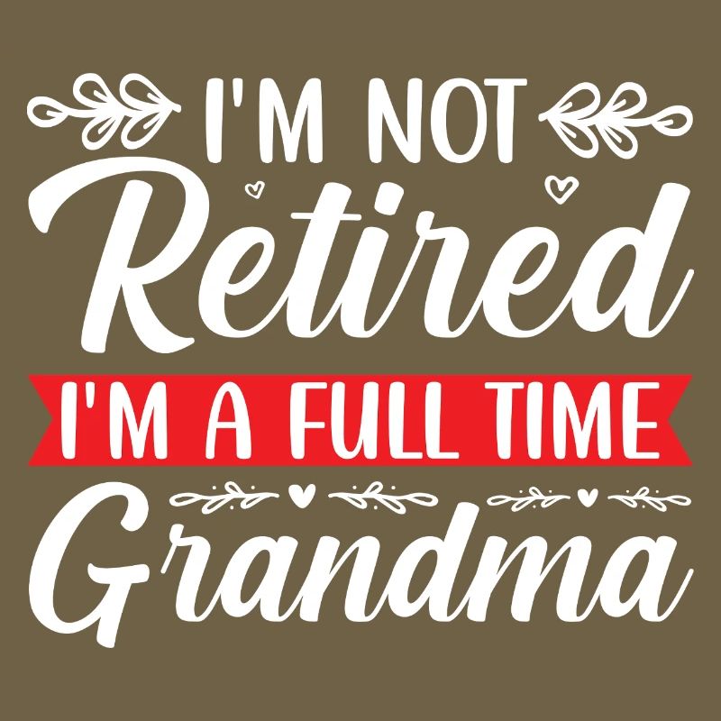 Retired Großmutter Lustiges Spruchdesign
