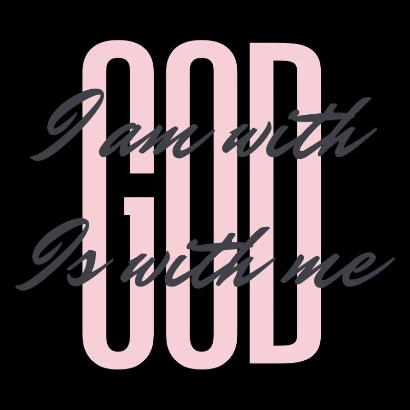 God is with me