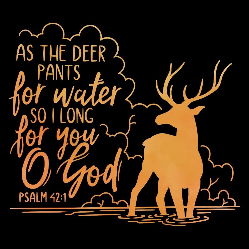 Comme le cerf halète pour l’eau