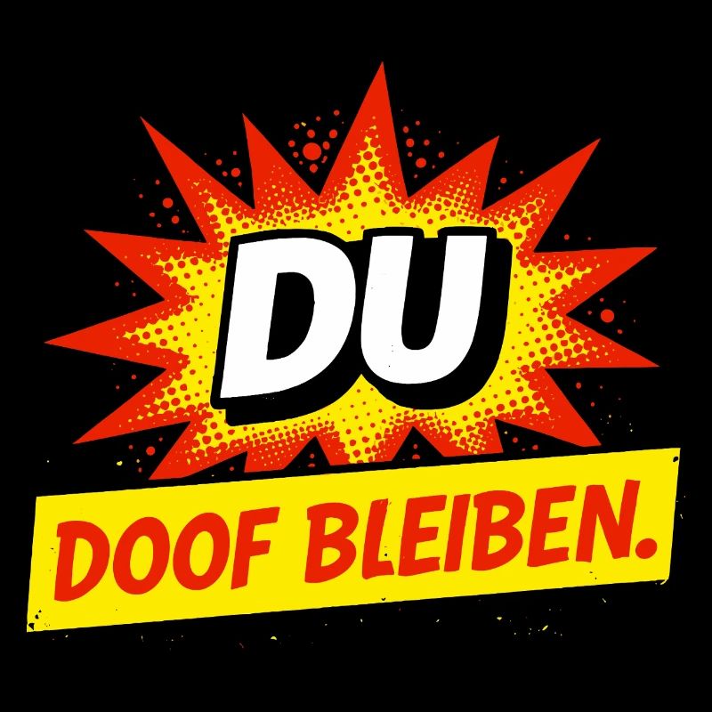 Freches Comic Spruch Shirt