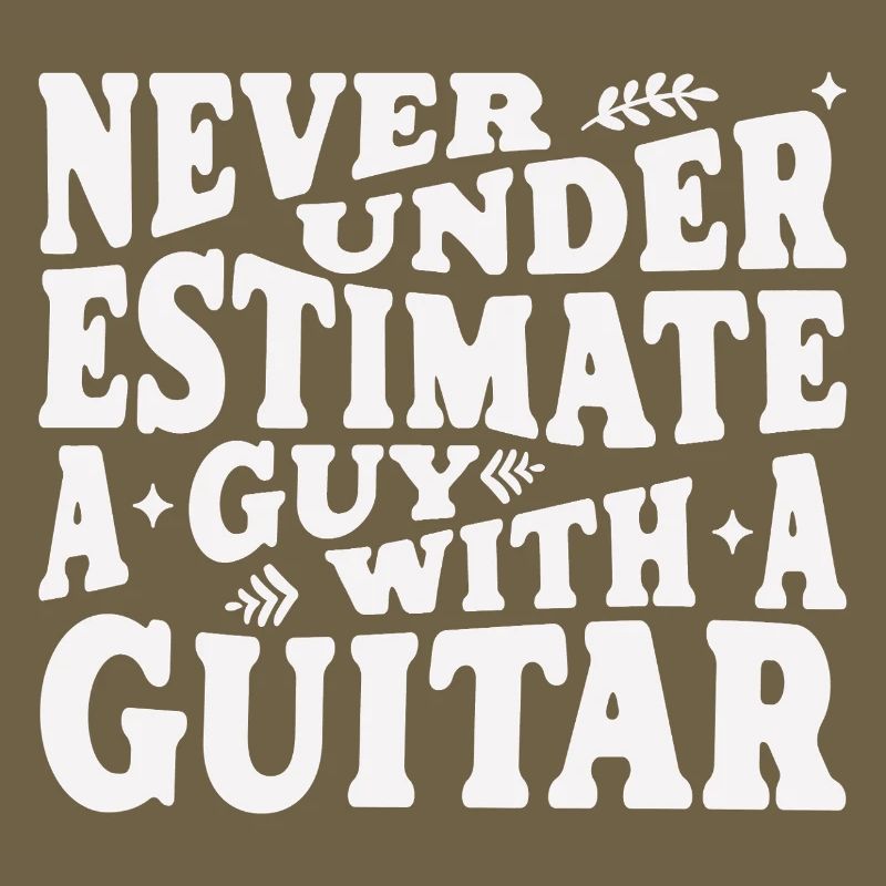 Never underestimate a guy with a guitar weiss