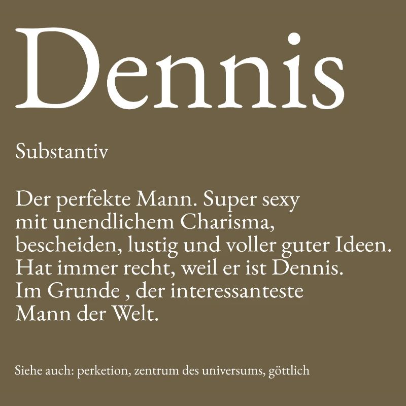 Explication du dictionnaire Dennis Prénom Dennis