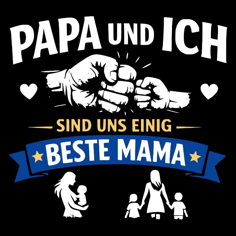 Papa Ich Beste Mama