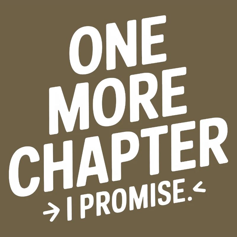 One More Chapter I Promise Read