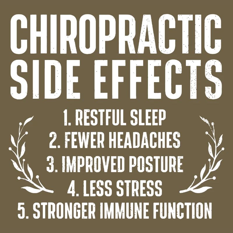 Chiropractic Side Effects Tee