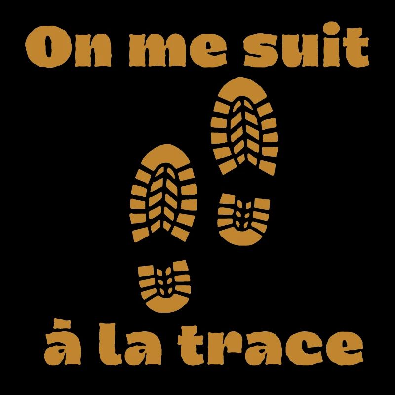 on me suit a la trace humour randonnée empreinte