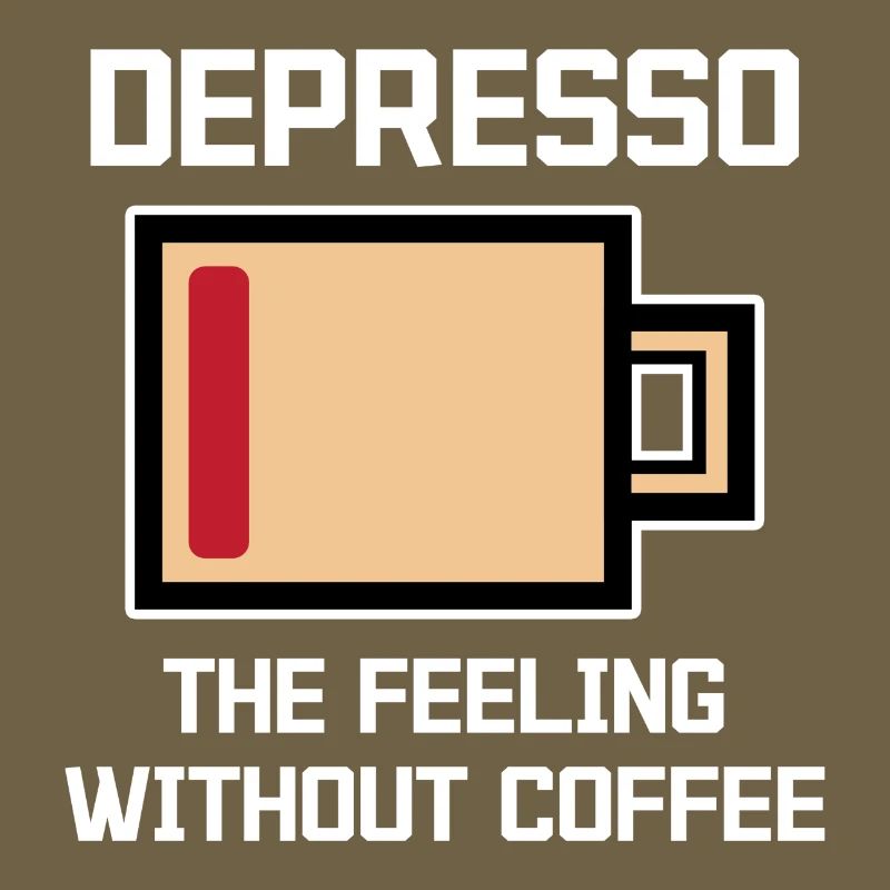 Humorous Coffee Espresso Statement Coffee Drinker