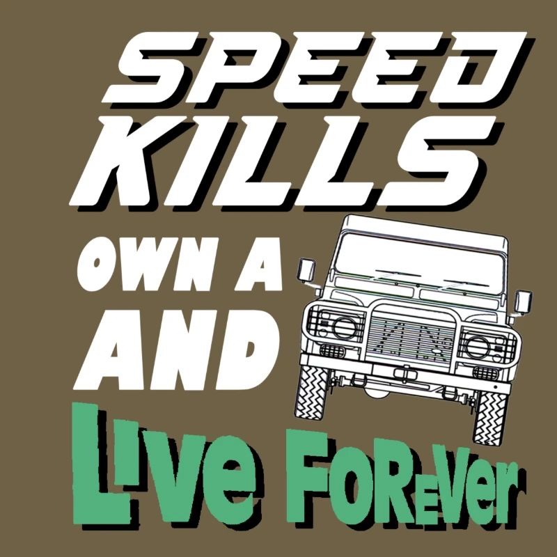 Speed Kills own a defender and live forever