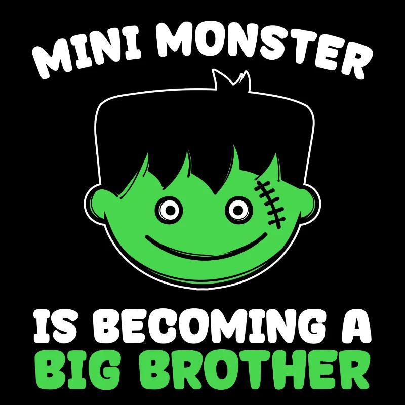Siblings Bro Big Brother Statement Brother's Heart