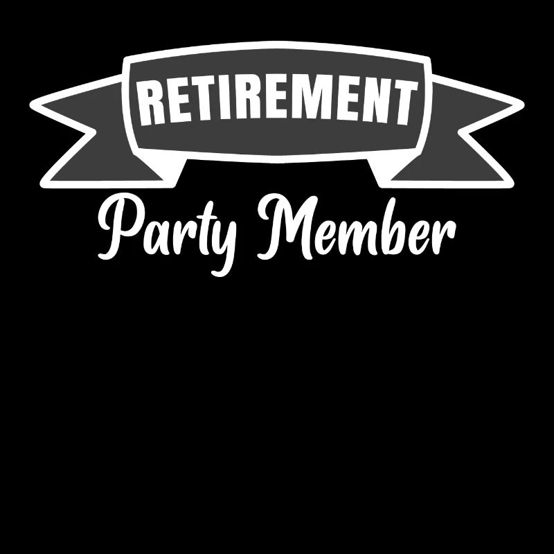 Ruhestand Statement Auszeit Abschied Senior Rente